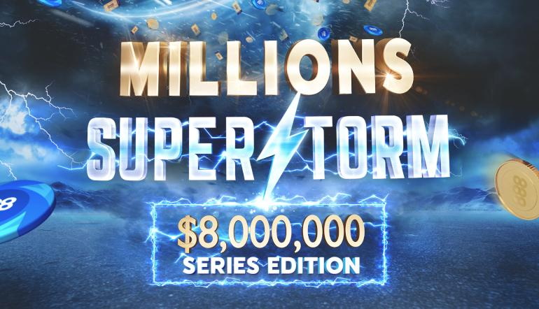 Millions Superstorm 888