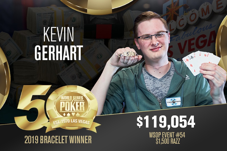 Kevin Gerhart Event 54 Razz