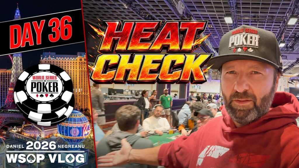 Daniel Negreanu WSOP VLOG 2026 38