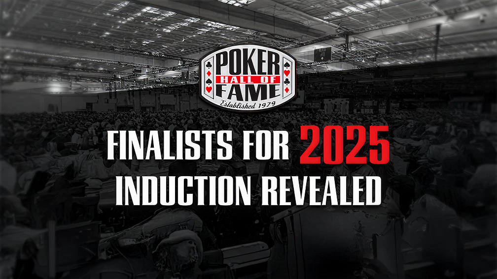 Poker Hall of Fame Finalists 2025
