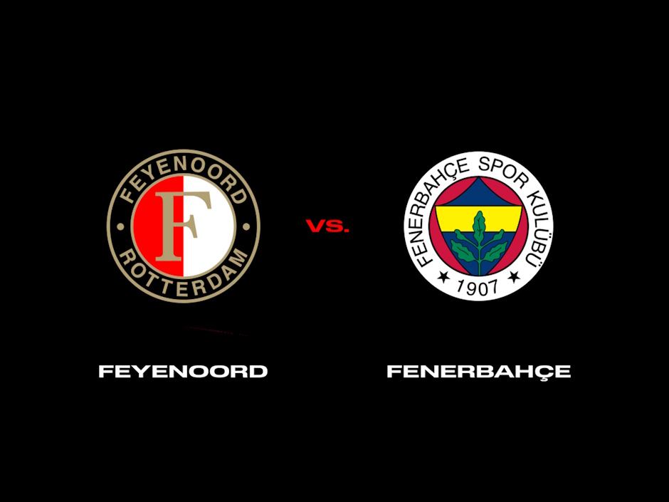 feyenoord vs fenerbahce