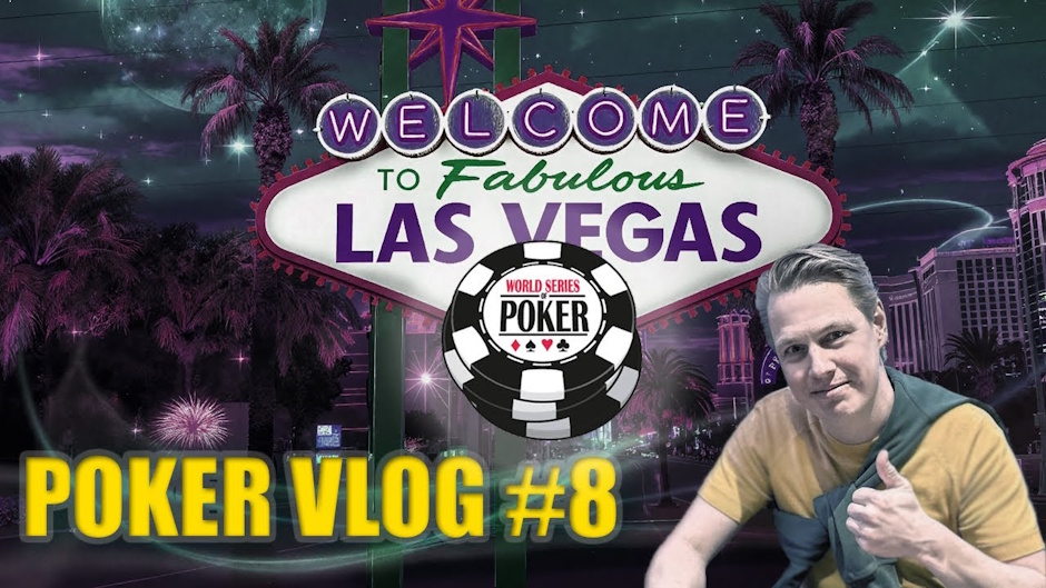wsop vlog 8 max broens